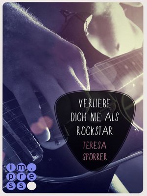 cover image of Verliebe dich nie als Rockstar (Rockstar 1 aus der Sicht von Alex) (Die Rockstars-Serie 0)